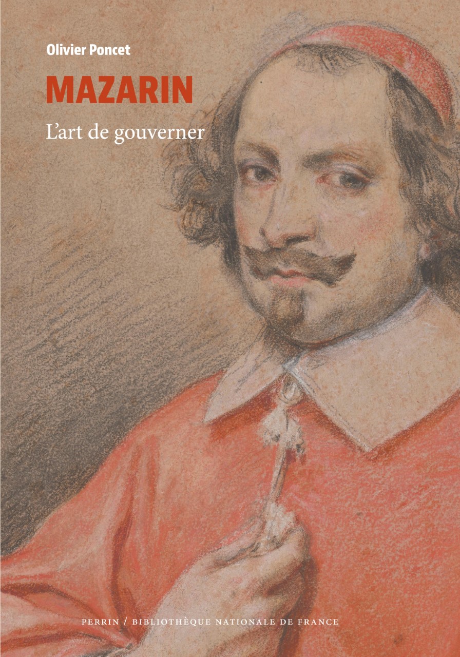Mazarin, l'art de gouverner