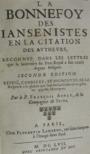 François Annat, La bonne foy des jansenistes en la citation des autheurs… Paris, 1657.