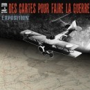 14-18, Des cartes pour faire la guerre (détail de l'affiche)