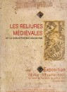 Vignette du catalogue "Reliures médiévales..."